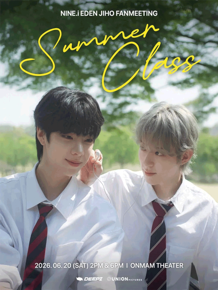 NINE.i EDEN JIHO FANMEETING 〈SUMMER CLASS〉