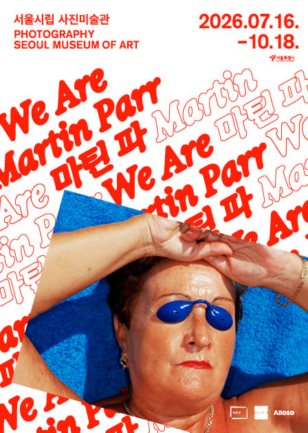 Seoul Metropolitan Government Art Museum of Photography 《Martin Parr: We Are Martin Parr》